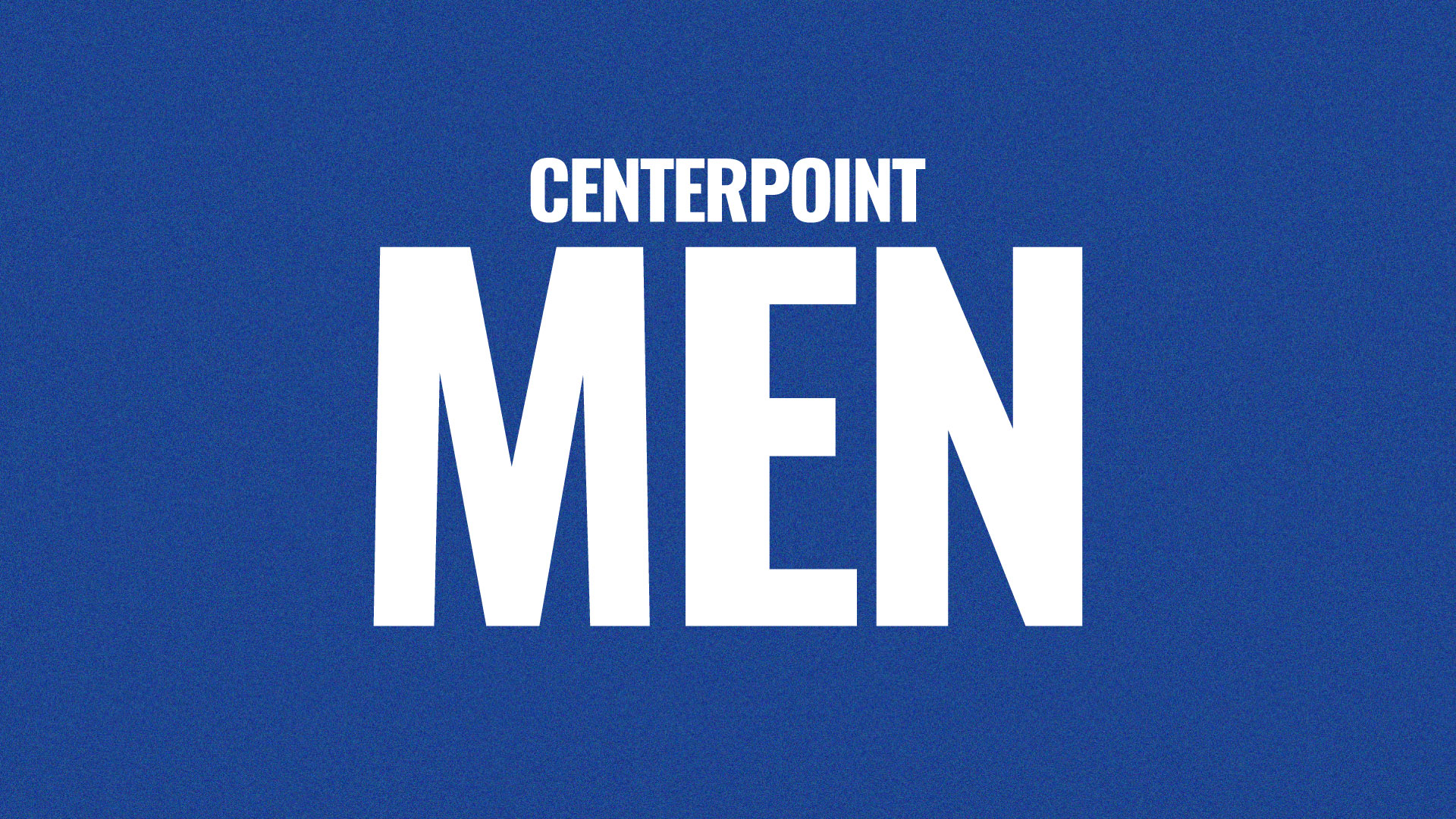 CenterPoint Men