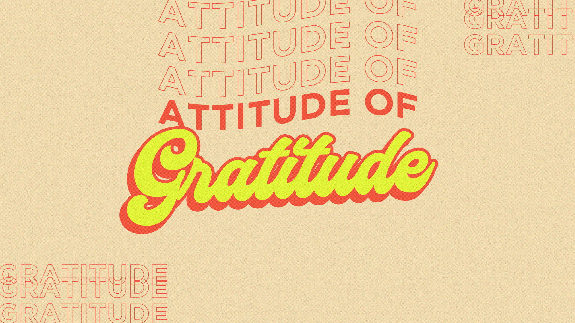 Attitude of Gratitude