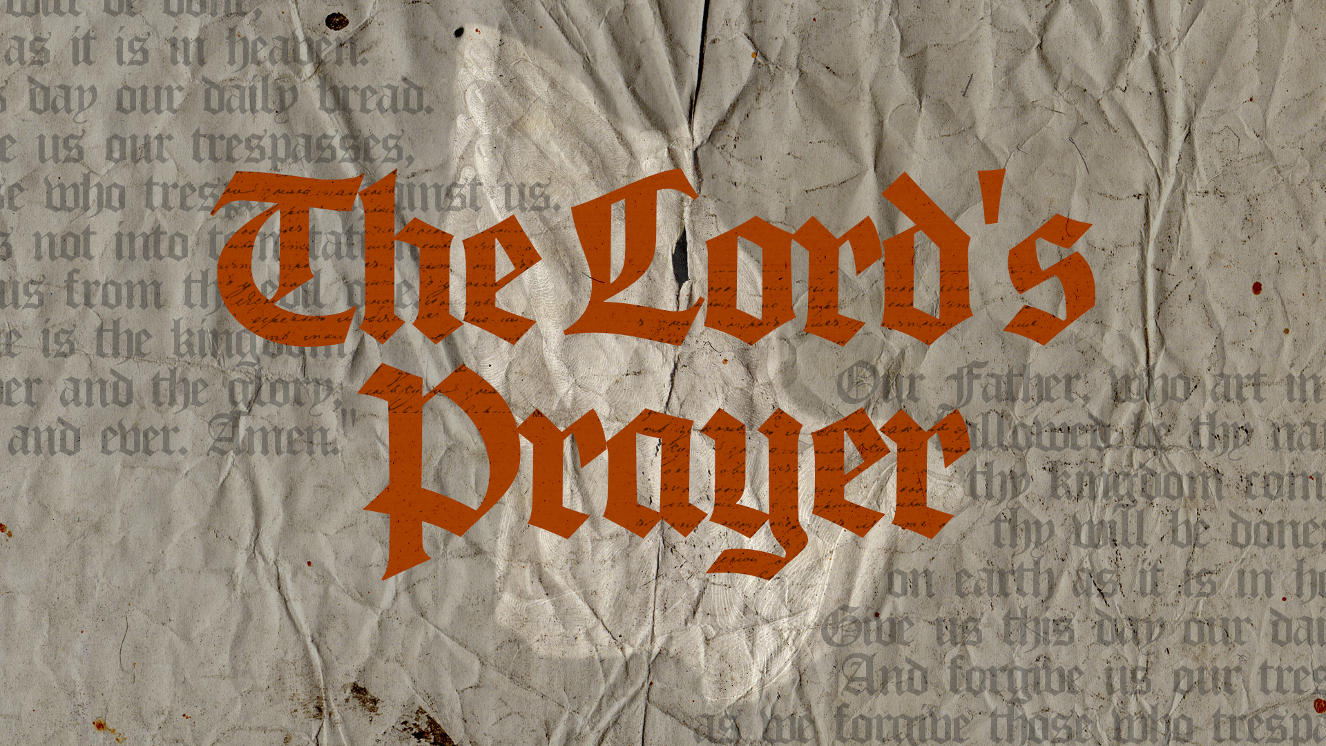 The Lord's Prayer