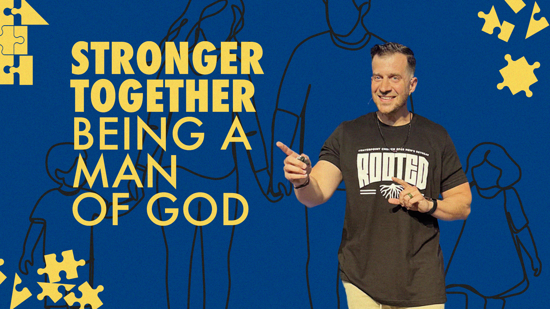 Stronger Together: Men of God