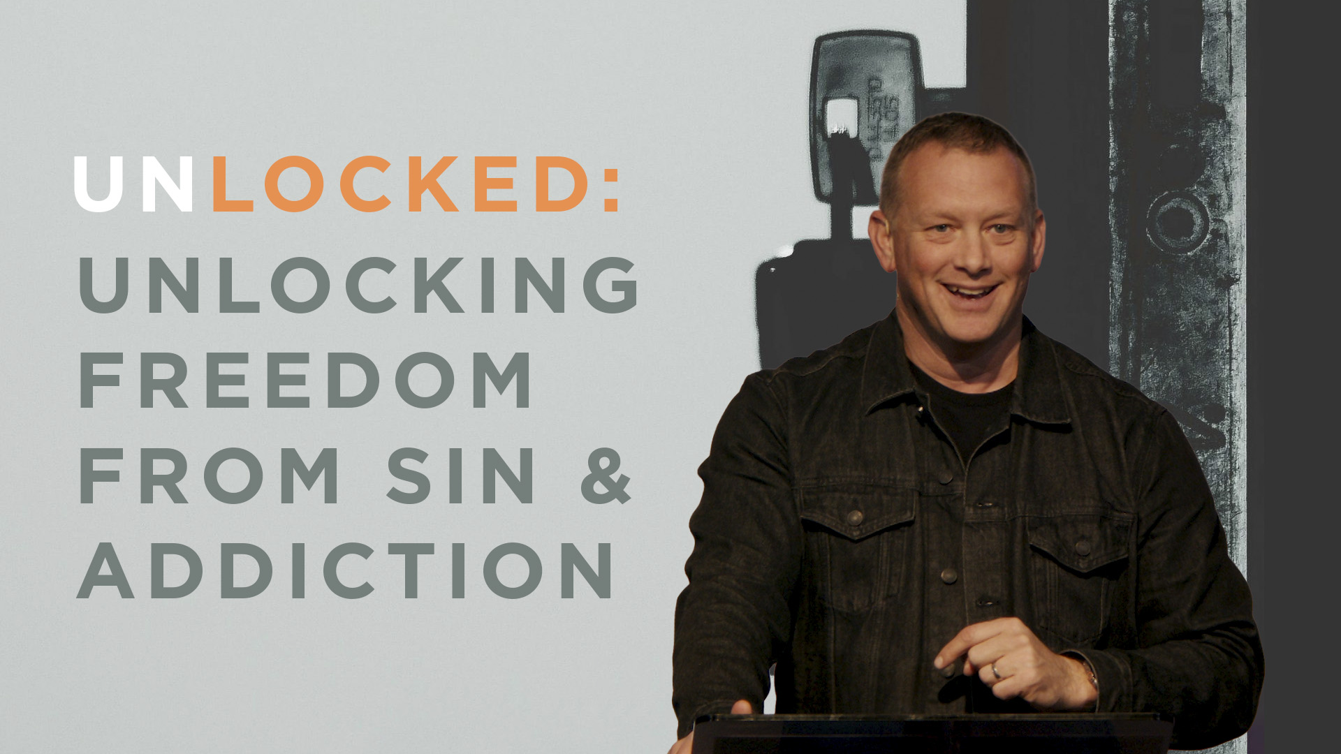 Unlocking Freedom from Sin & Addiction