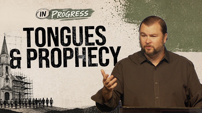 Tongues & Prophecy